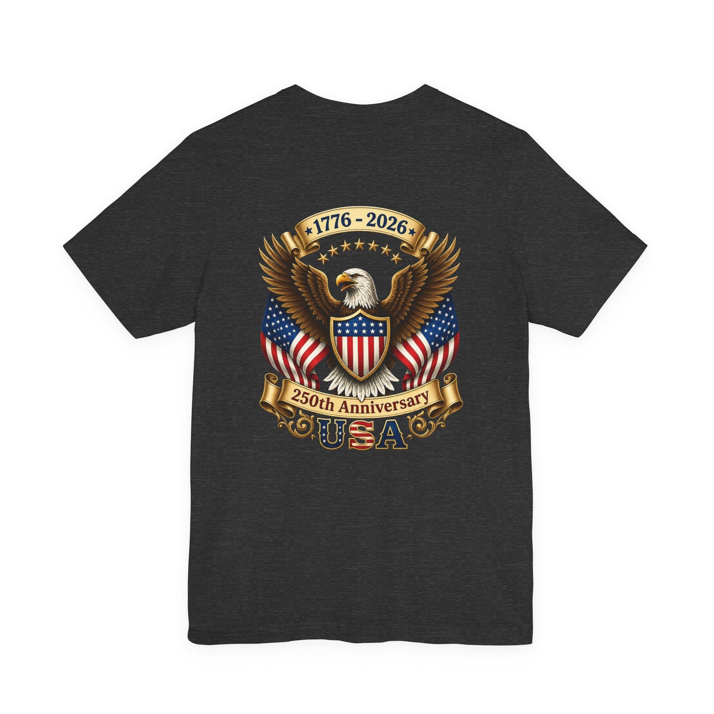 250th Anniversary USA Eagle T-Shirt — 1776–2026 Patriotic Tee