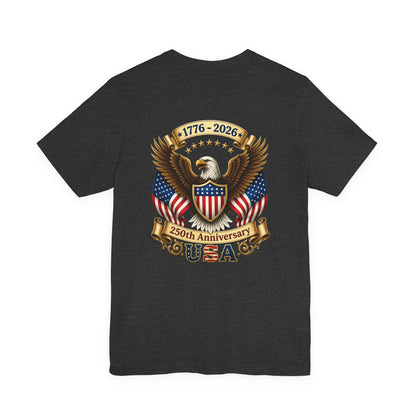 250th Anniversary USA Eagle T-Shirt — 1776–2026 Patriotic Tee
