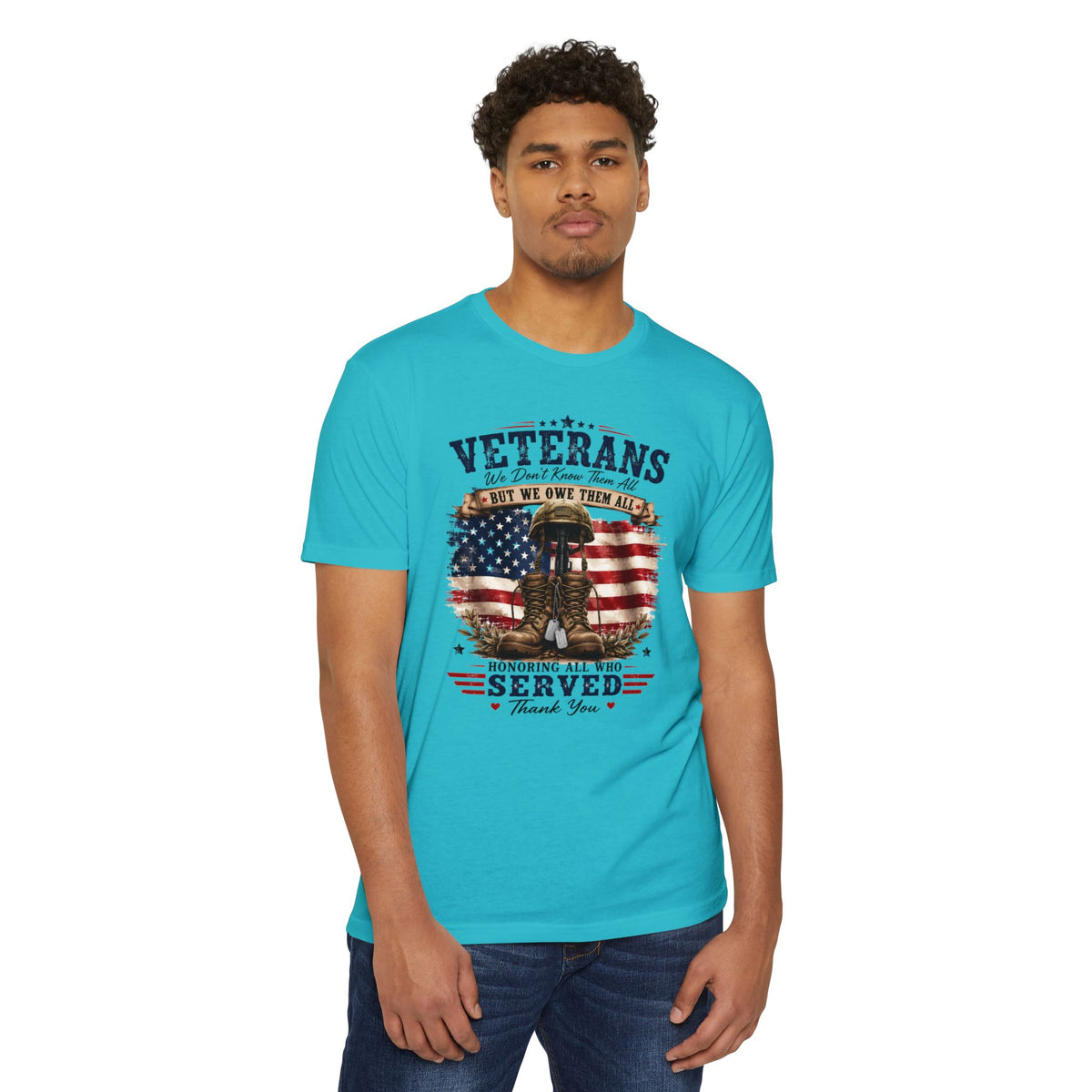 Veterans Tribute T-Shirt – "We Don’t Know Them All But We Owe Them All" Patriotic Memorial Tee